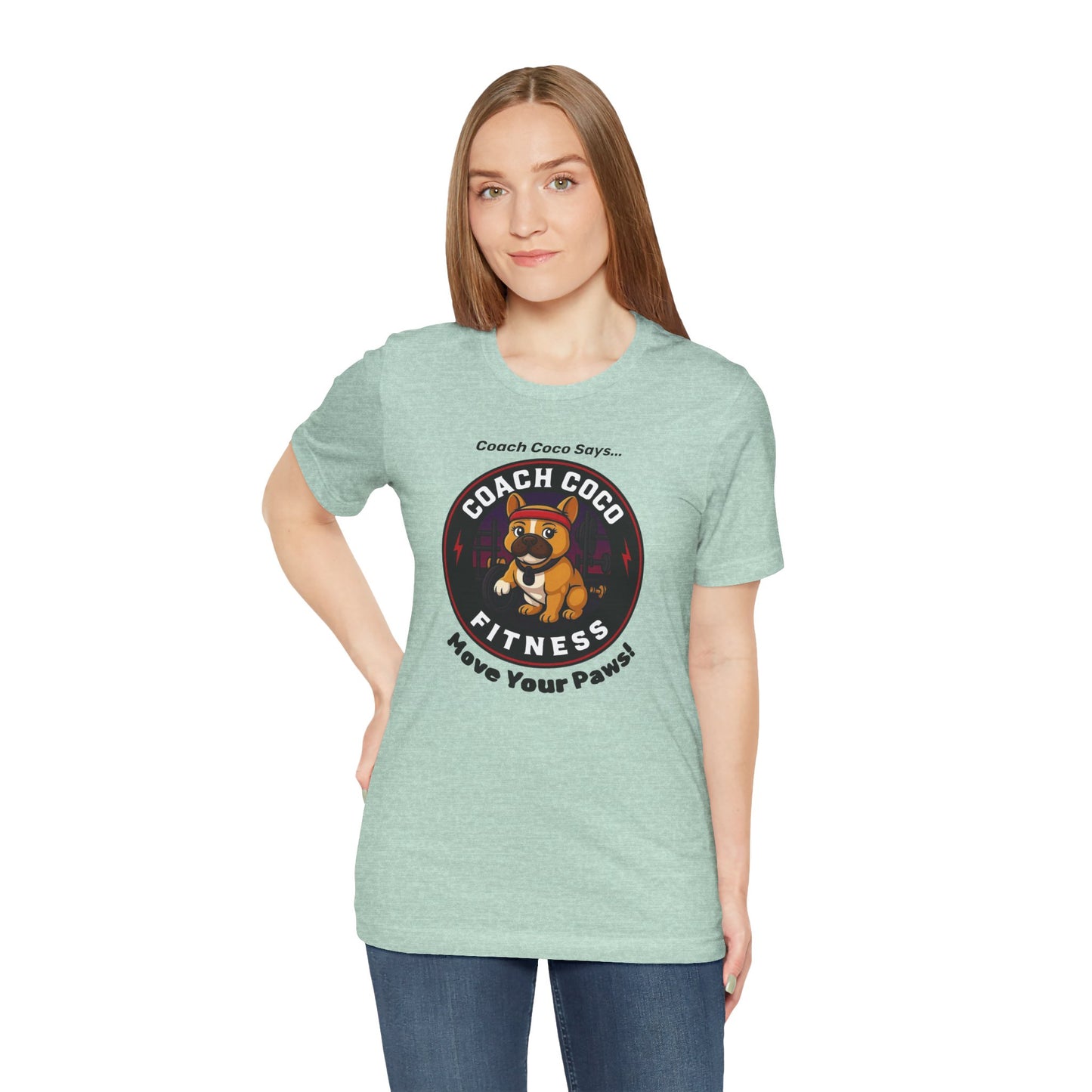 Coach Coco Fitness - Fitness Motivational Unisex Tee - Coach Coco Fitness, Workout Shirt, Dog Lover Gift, Gym Apparel, Activewear