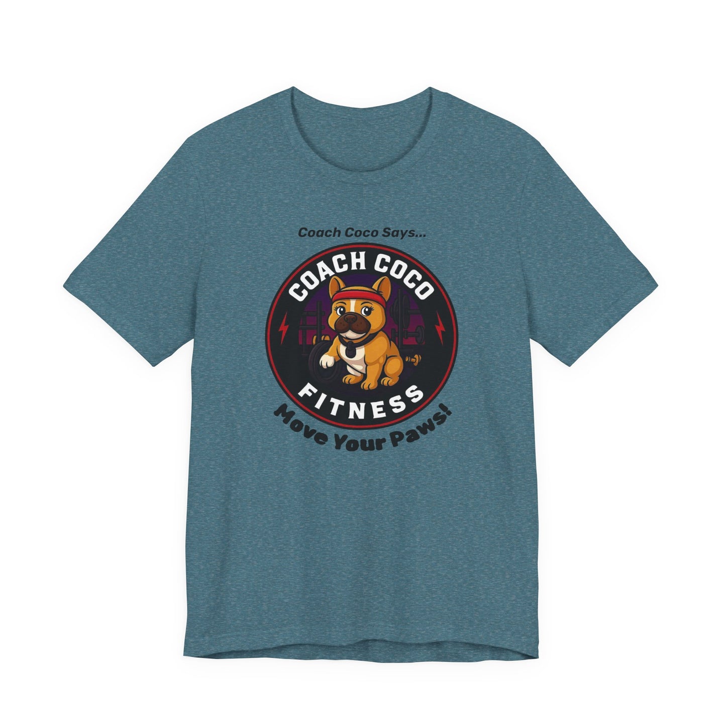 Coach Coco Fitness - Fitness Motivational Unisex Tee - Coach Coco Fitness, Workout Shirt, Dog Lover Gift, Gym Apparel, Activewear