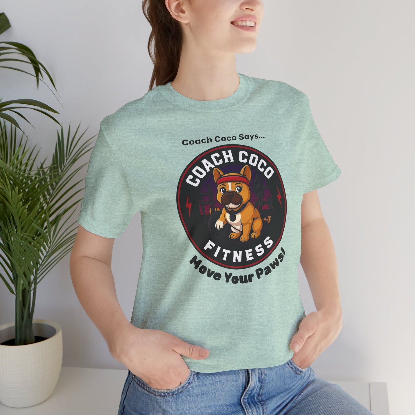 Coach Coco Fitness - Fitness Motivational Unisex Tee - Coach Coco Fitness, Workout Shirt, Dog Lover Gift, Gym Apparel, Activewear