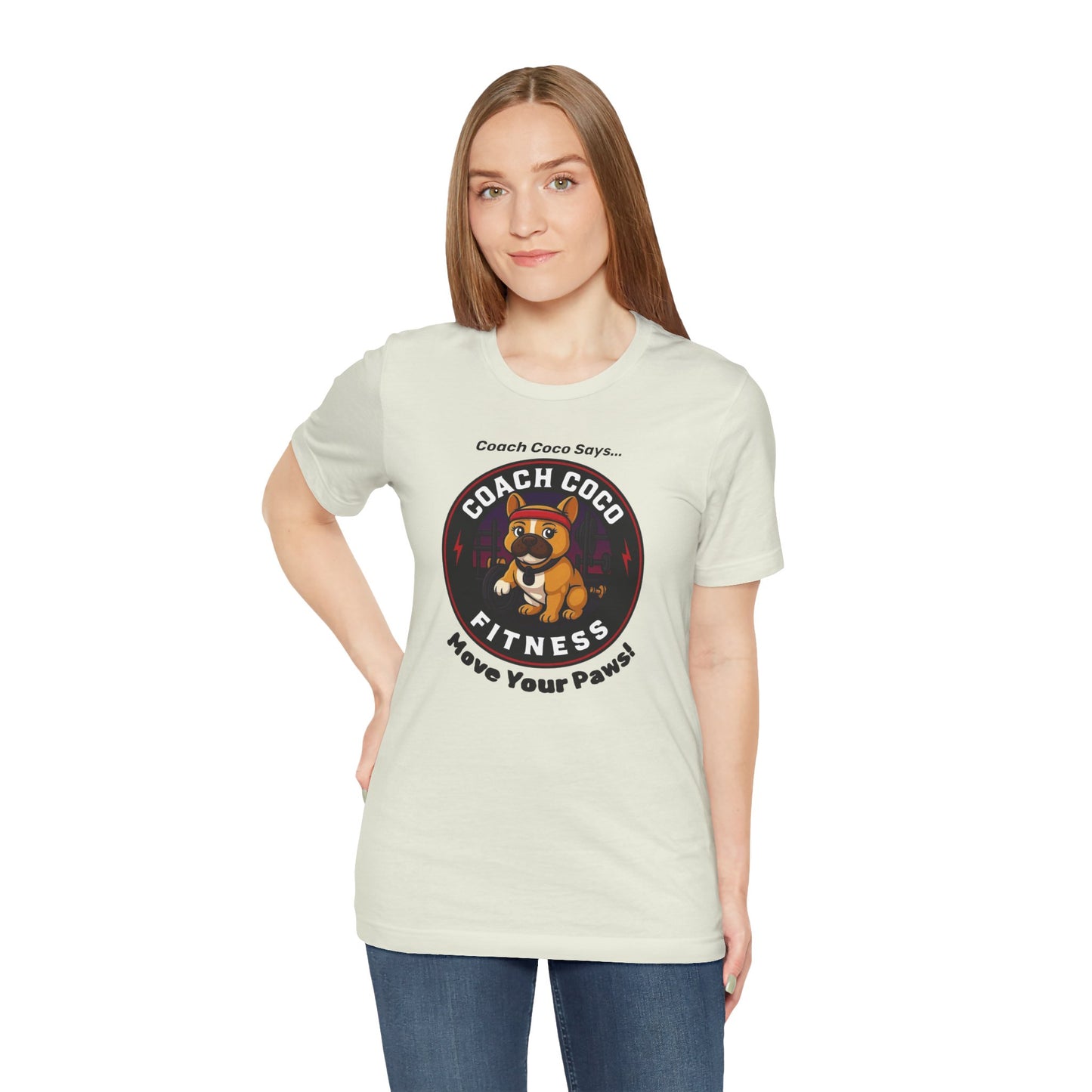 Coach Coco Fitness - Fitness Motivational Unisex Tee - Coach Coco Fitness, Workout Shirt, Dog Lover Gift, Gym Apparel, Activewear