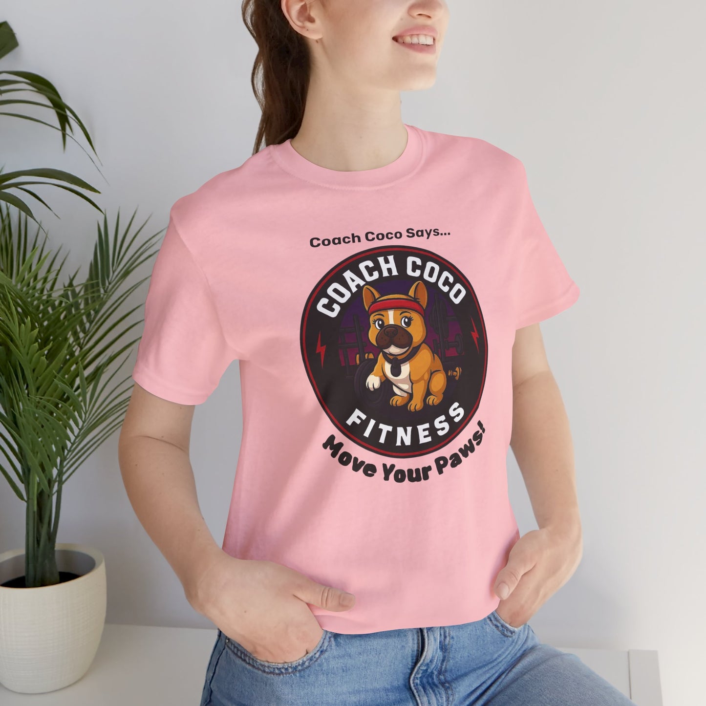 Coach Coco Fitness - Fitness Motivational Unisex Tee - Coach Coco Fitness, Workout Shirt, Dog Lover Gift, Gym Apparel, Activewear