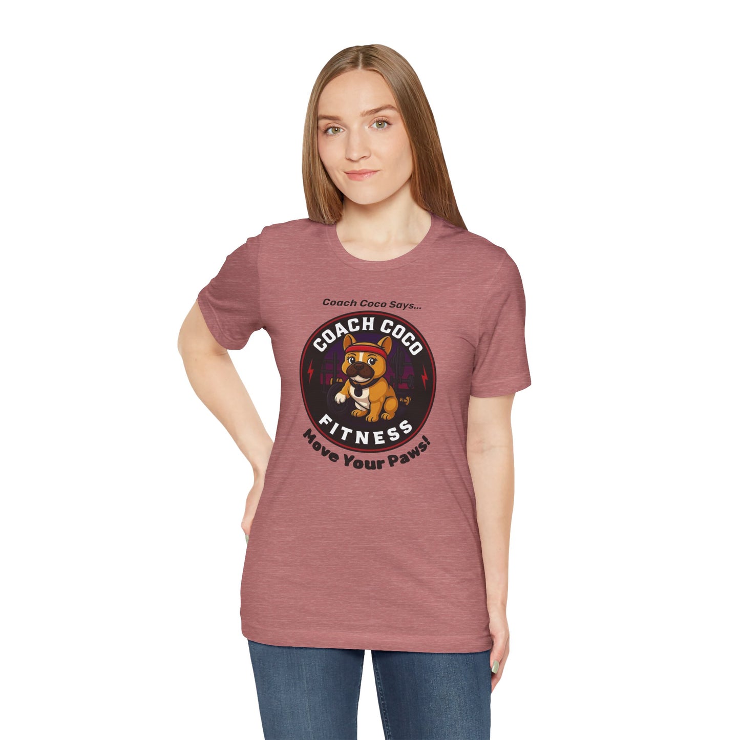 Coach Coco Fitness - Fitness Motivational Unisex Tee - Coach Coco Fitness, Workout Shirt, Dog Lover Gift, Gym Apparel, Activewear