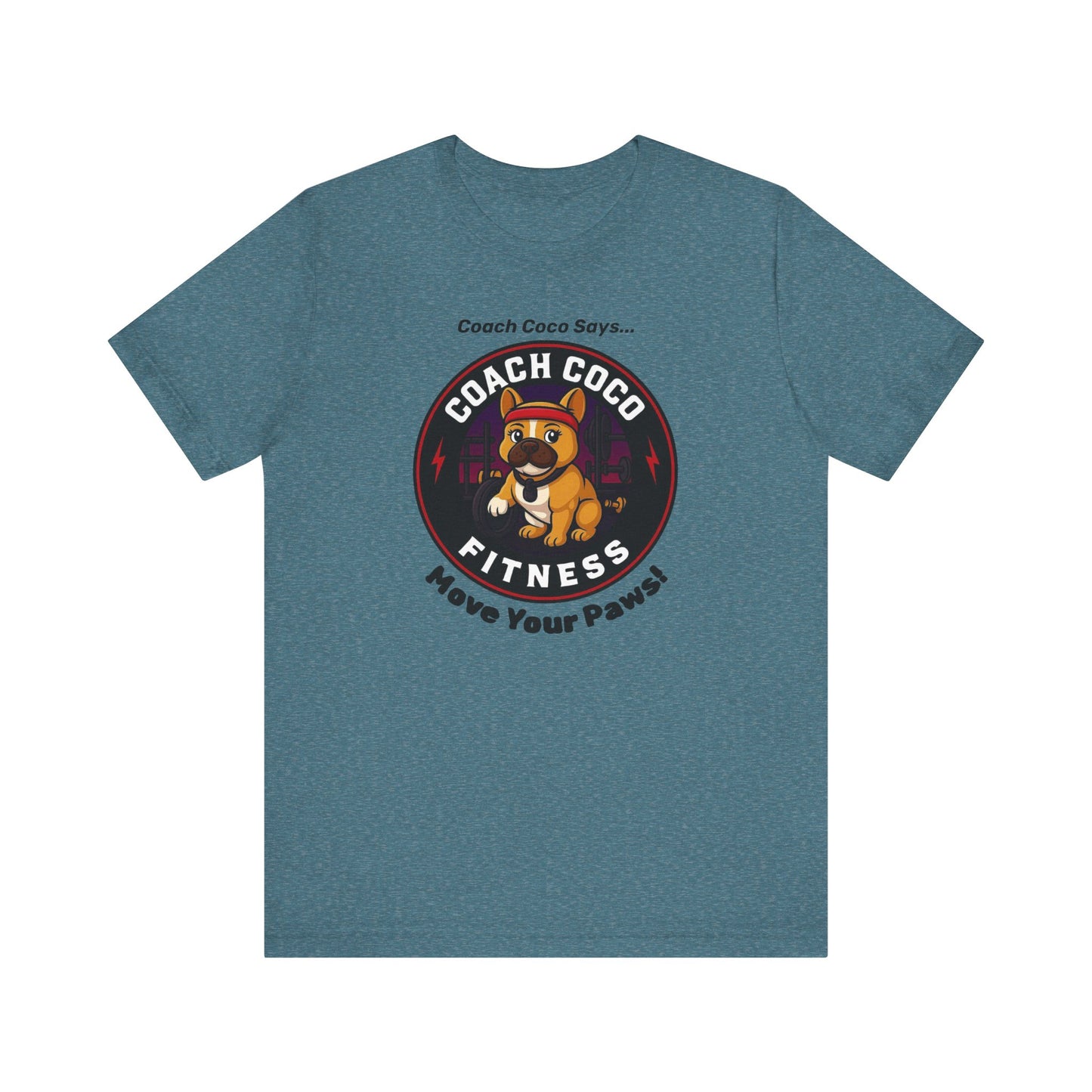 Coach Coco Fitness - Fitness Motivational Unisex Tee - Coach Coco Fitness, Workout Shirt, Dog Lover Gift, Gym Apparel, Activewear